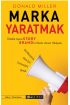  Marka Yaratmak - Ödüllü Ajans StoryBrand’in İlham Veren Hikâyesi