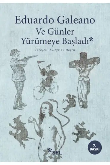  Ve Günler Yürümeye Başladı