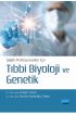 Sağlık Profesyonelleri İçin Tıbbi Biyoloji ve Genetik