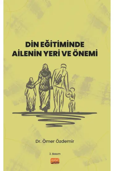 Din Eğitiminde Ailenin Yeri ve Önemi