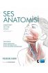 SES ANATOMİSİ - Anatomy Of The Voice