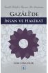 Gazâlî’de İnsan ve Hakikat