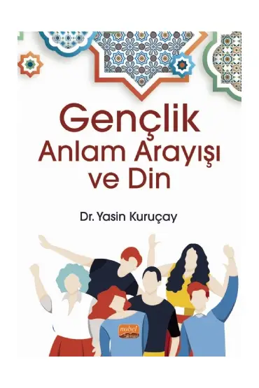 Gençlik, Anlam Arayışı ve Din