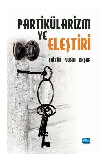 Partikülarizm ve Eleştiri