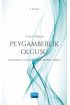 PEYGAMBERLİK OLGUSU (Kuramsal Çerçeve ve Tarihsel Süreç)