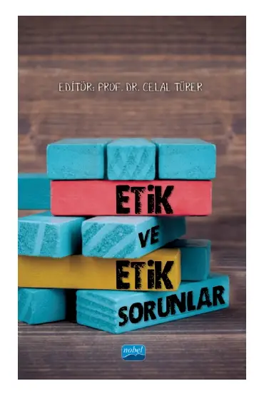 Etik ve Etik Sorunlar