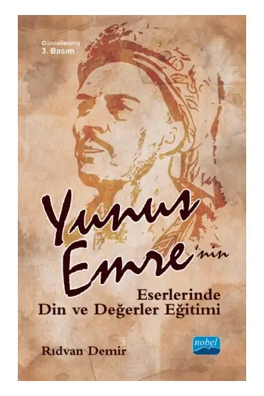 Yunus Emre’nin Eserlerinde Din ve Değerler Eğitimi