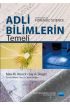 ADLİ BİLİMLERİN TEMELİ - Fundamentals of Forensic Science