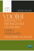 VDOİHİ Bağımlı ve Bir Bağımsız Olasılıklı Farklı Dizilimsiz Simetrik Olasılık - Cilt 2.3.1