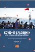 KOVİD-19 SALGINININ AİLE, ÇALIŞMA VE DİNİ HAYATA ETKİLERİ -Kamu Kurumları Personeli Üzerine Bir Araştırma-