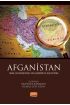 AFGANİSTAN - Tarih, Sosyokültürel Yapı, Ekonomi ve Dış Politika