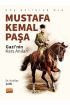 Hoş Gelişler Ola Mustafa Kemal Paşa (Gazi’nin Kars Anıları)