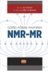 Görsel Ağırlıklı Anlatımla NMR/MR