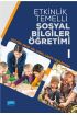 Etkinlik Temelli Sosyal Bilgiler Öğretimi-I