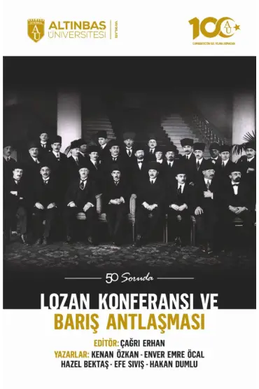 50 Soruda Lozan Konferansı ve Barış Antlaşması