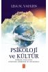 PSİKOLOJİ VE KÜLTÜR - Psychology and Culture