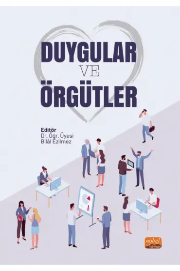 DUYGULAR ve ÖRGÜTLER