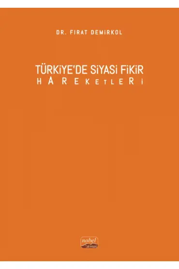 Türkiye’de Siyasi Fikir Hareketleri