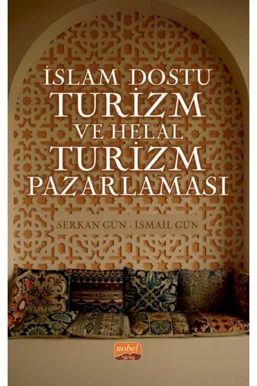 İslam Dostu Turizm ve Helal Turizm Pazarlaması