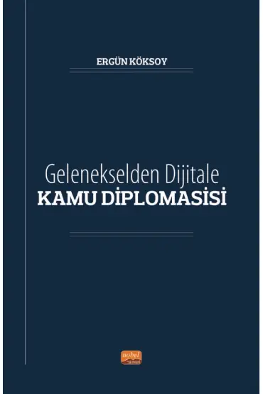 Gelenekselden Dijitale KAMU DİPLOMASİSİ