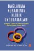 BAĞLANMA KURAMININ KLİNİK UYGULAMALARI - Bireyler, Çiftler ve Ailelere Yönelik Duygu Odaklı Terapi (DOT) /  ATTACHMENT THE