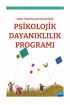 Okul Öncesi Çocuklar İçin PSİKOLOJİK DAYANIKLILIK PROGRAMI