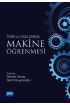 Teori ve Uygulamada MAKİNE ÖĞRENMESİ