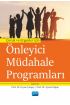 Çocuk ve Ergenler İçin ÖNLEYİCİ MÜDAHALE PROGRAMLARI