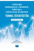 Psikolojik Danışmanlık ve Rehberlik, Psikoloji ve Diğer Sosyal Bilimlerde TEMEL İSTATİSTİK - SPSS Uygulamalı