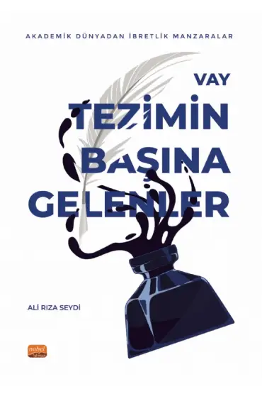 VAY TEZİMİN BAŞINA GELENLER - Akademik Dünyadan İbretlik Manzaralar