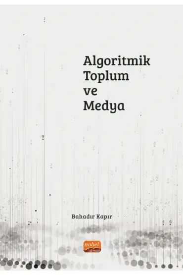 Algoritmik Toplum ve Medya