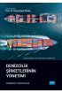 DENİZCİLİK ŞİRKETLERİNİN YÖNETİMİ - Management of Shipping Companies