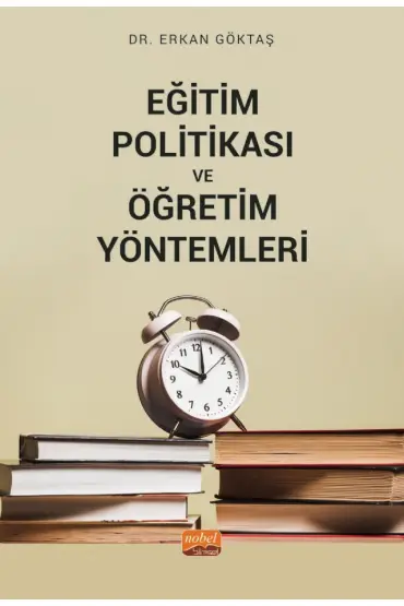 Eğitim Politikası ve Öğretim Yöntemleri