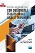 Sosyal Bilimler İçin ÇOK DEĞİŞKENLİ İSTATİSTİKSEL ANALİZ TEKNİKLERİ - STATA, SPSS ve R Uygulamaları