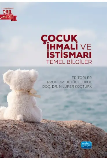 ÇOCUK İHMALİ VE İSTİSMARI - Temel Bilgiler