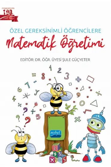 Özel Gereksinimli Öğrencilere Matematik Öğretimi