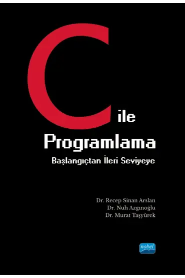 C ile Programlama Başlangıçtan İleri Seviyeye