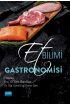 Et Bilimi ve Gastronomisi