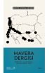 MAVERA DERGİSİ - Edebiyat Alanındaki Bir Buluşma Yeri