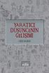 YARATICI DÜŞÜNCENİN GELİŞİMİ - Gençlere Yenilikçilik Övgüsü