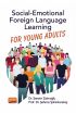 Social-Emotional Foreign Language Learning For Young Adults