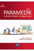 PARAMEDİK - Acil Bakım İlkeleri ve Uygulamalar