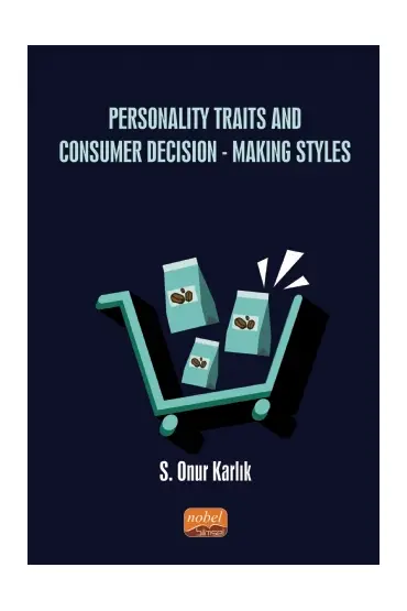 Personality Traits And Consumer Decision-Making Styles