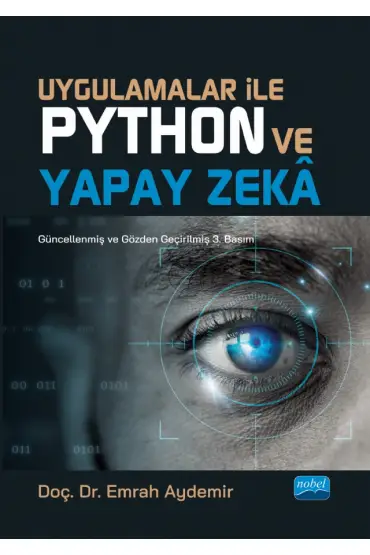 Uygulamalar ile Python ve Yapay Zekâ