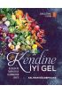 KENDİNE İYİ GEL: Bilgiler ve Tarifler ile Eliminasyon Diyeti