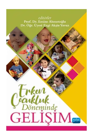 Erken Çocukluk Döneminde Gelişim