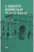 II. MEŞRUTİYET DEVRİNDE İSLAM FELSEFESİ DERSLERİ Müfredat - Hocalar - Ders Kitapları