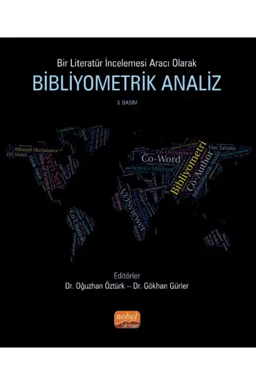 Bir Literatür İncelemesi Aracı Olarak BİBLİYOMETRİK ANALİZ