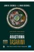 ARAŞTIRMA TASARIMI - Nitel, Nicel ve Karma Yöntem Yaklaşımları / RESEARCH DESIGN - Qualitative, Quantitative, and Mixed Met