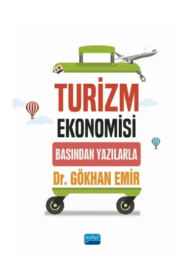 TURİZM EKONOMİSİ - Basından Yazılarla